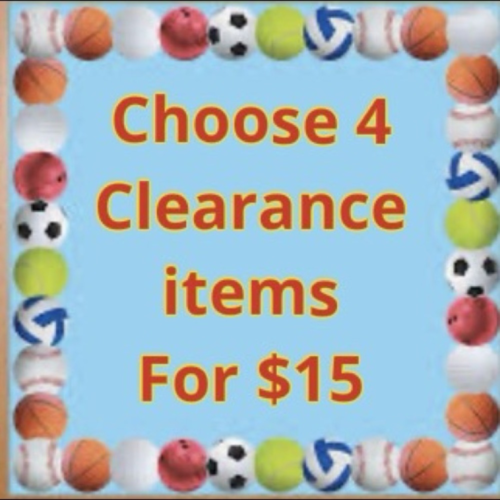 Choose 4 Clearance items for only $15!!